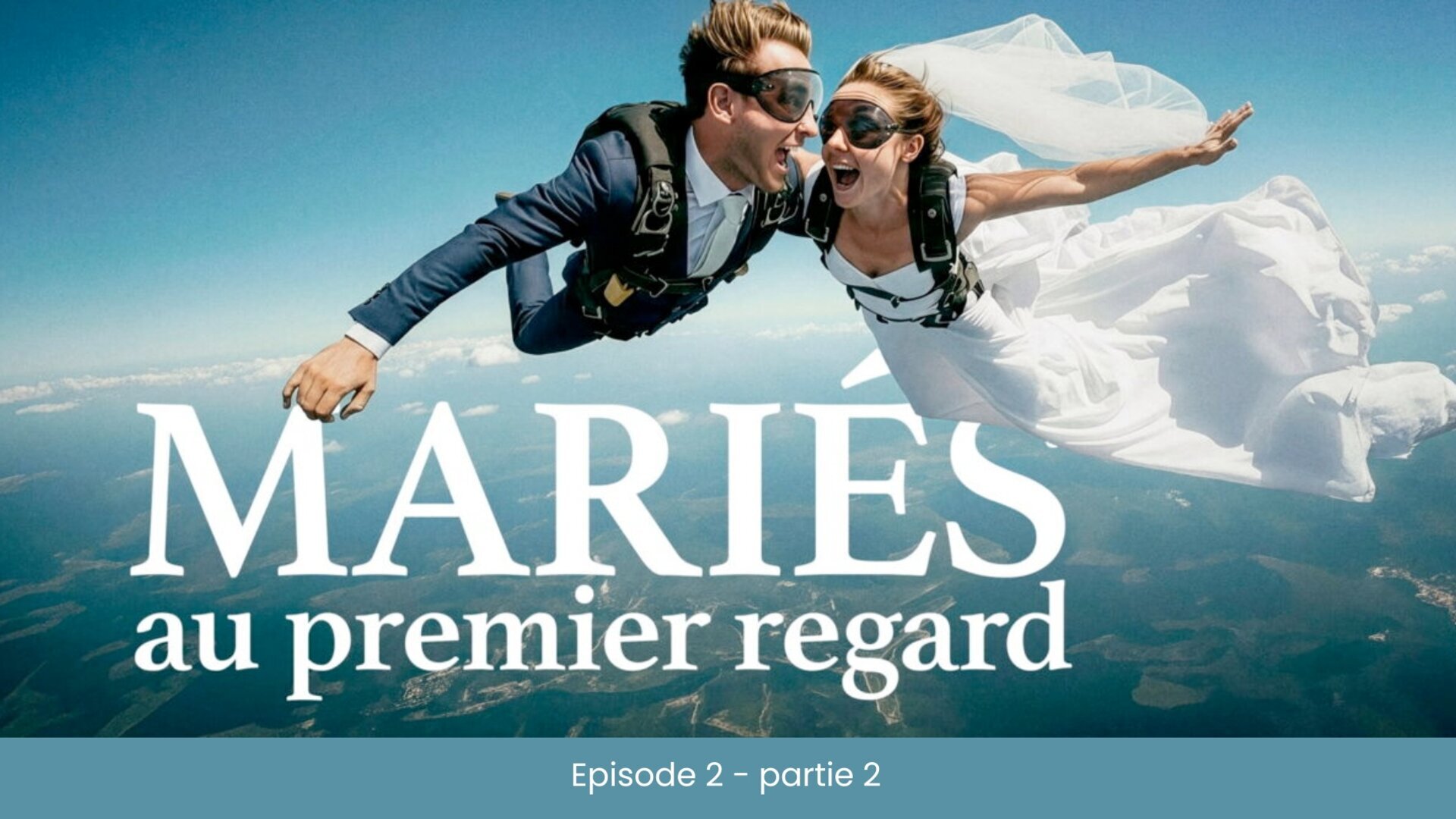 Mariés au premier regard