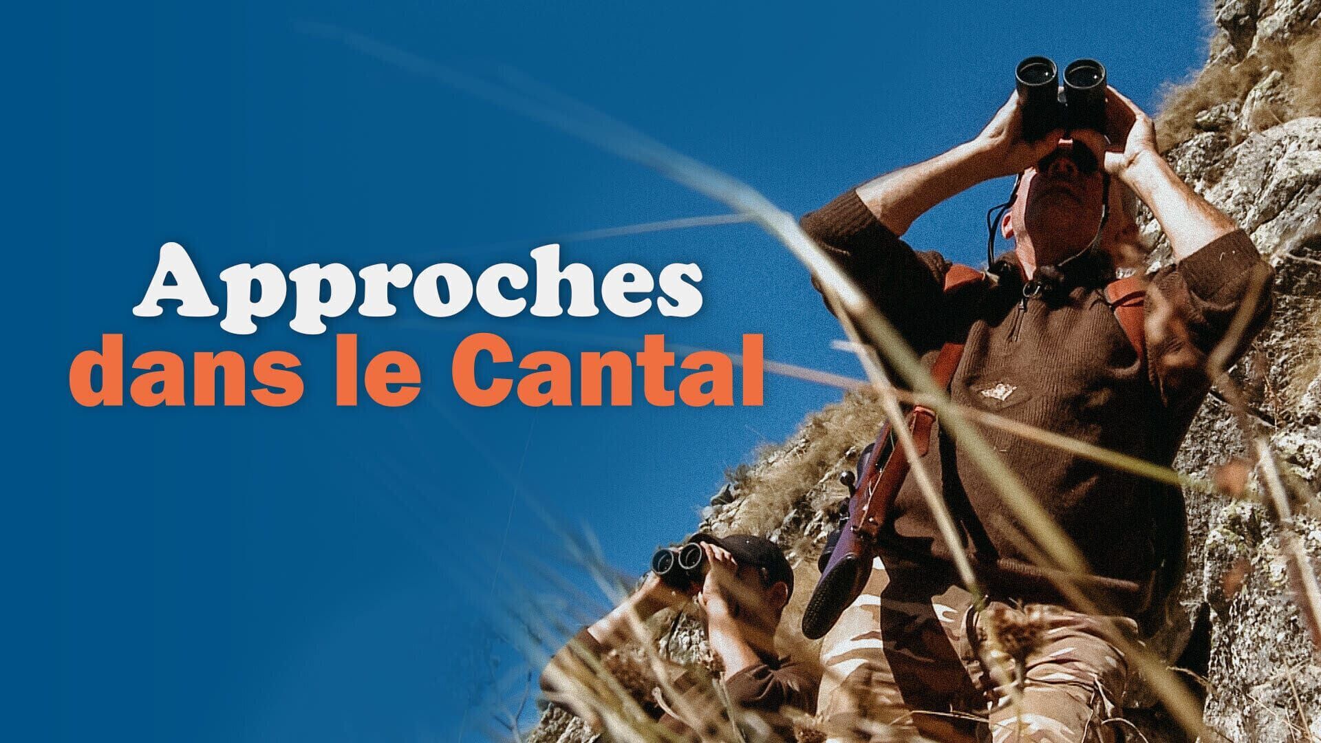 Approches dans le Cantal