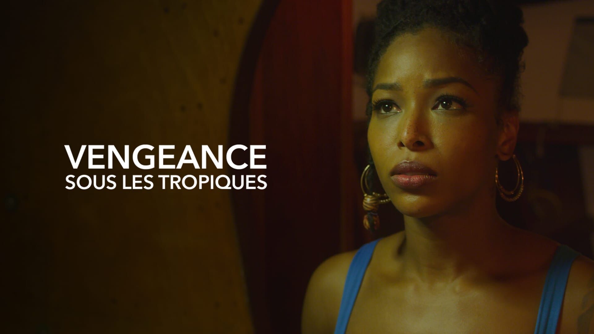 Vengeance sous les tropiques