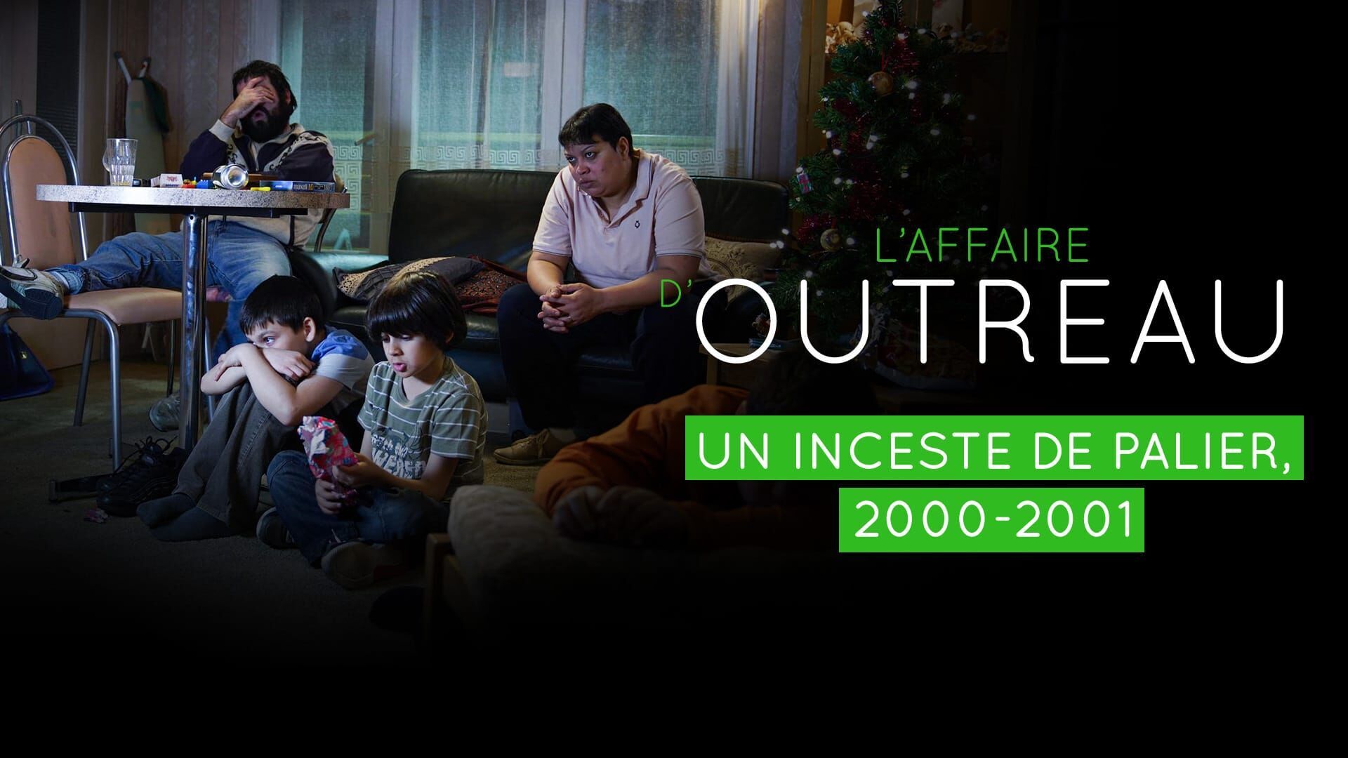 Un inceste de palier : 2000 - 2001