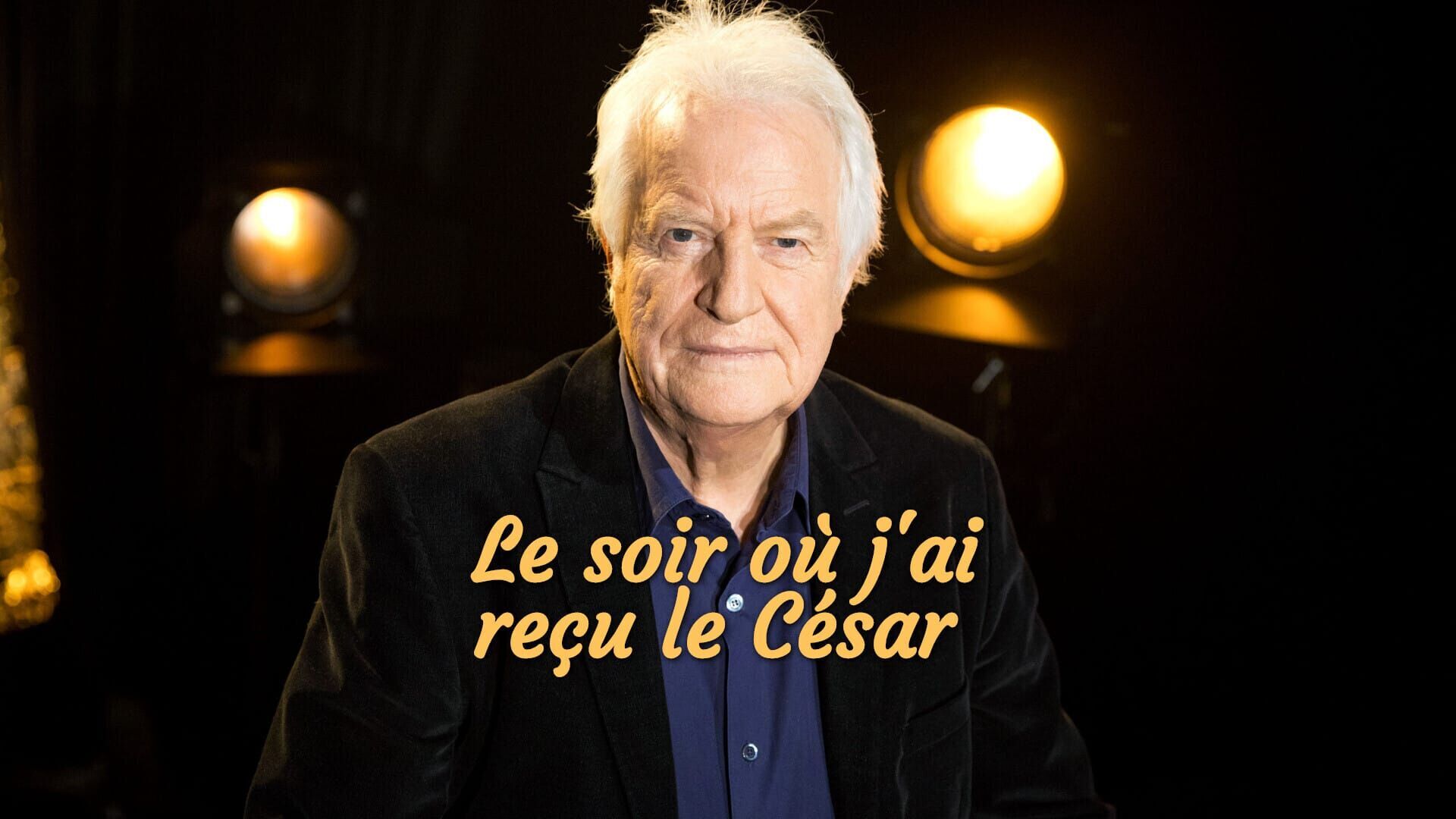 Le soir où j'ai reçu le César