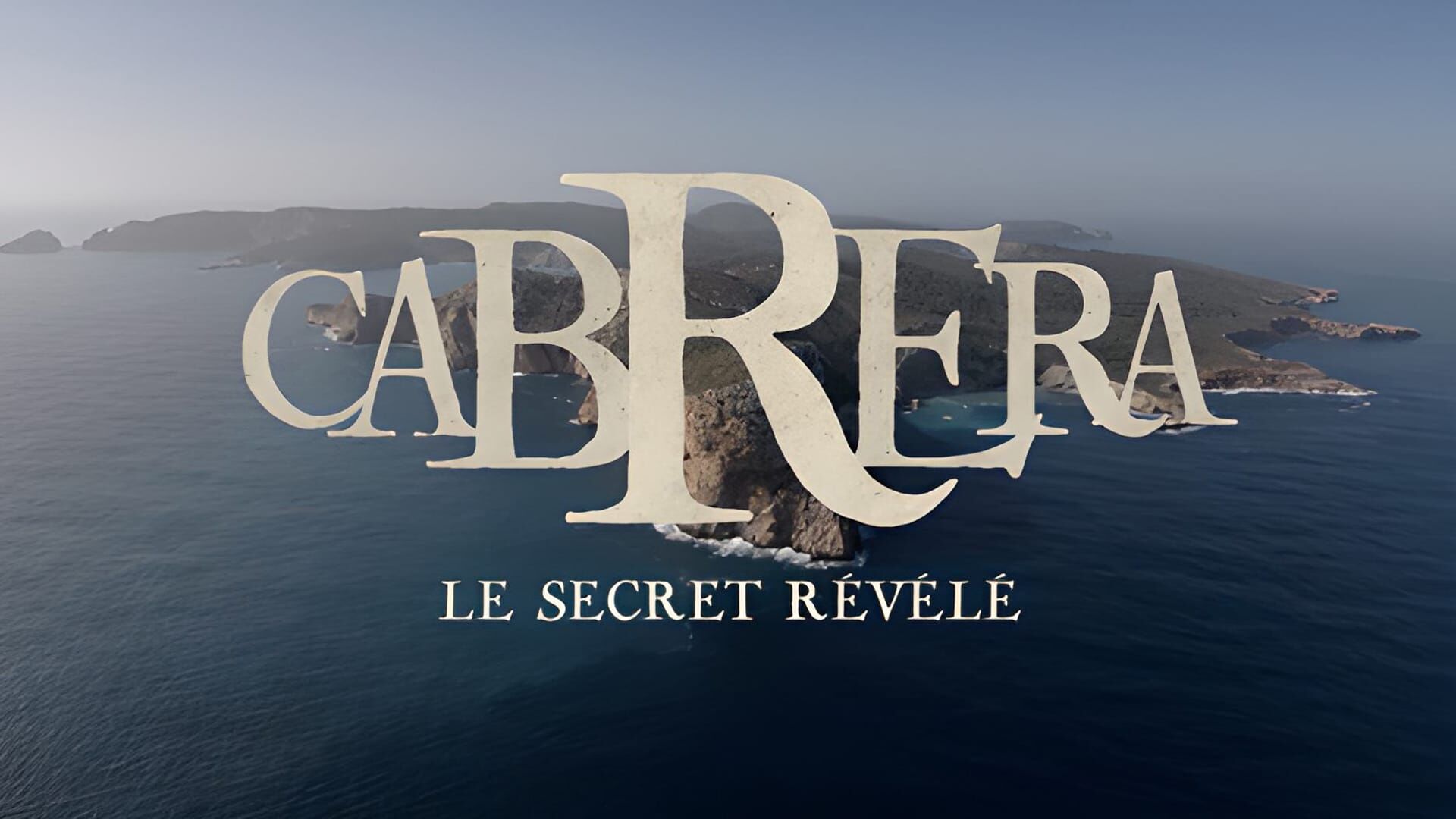 Cabrera, le secret révélé
