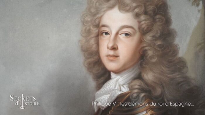 Philippe V : les démons du roi d'Espagne