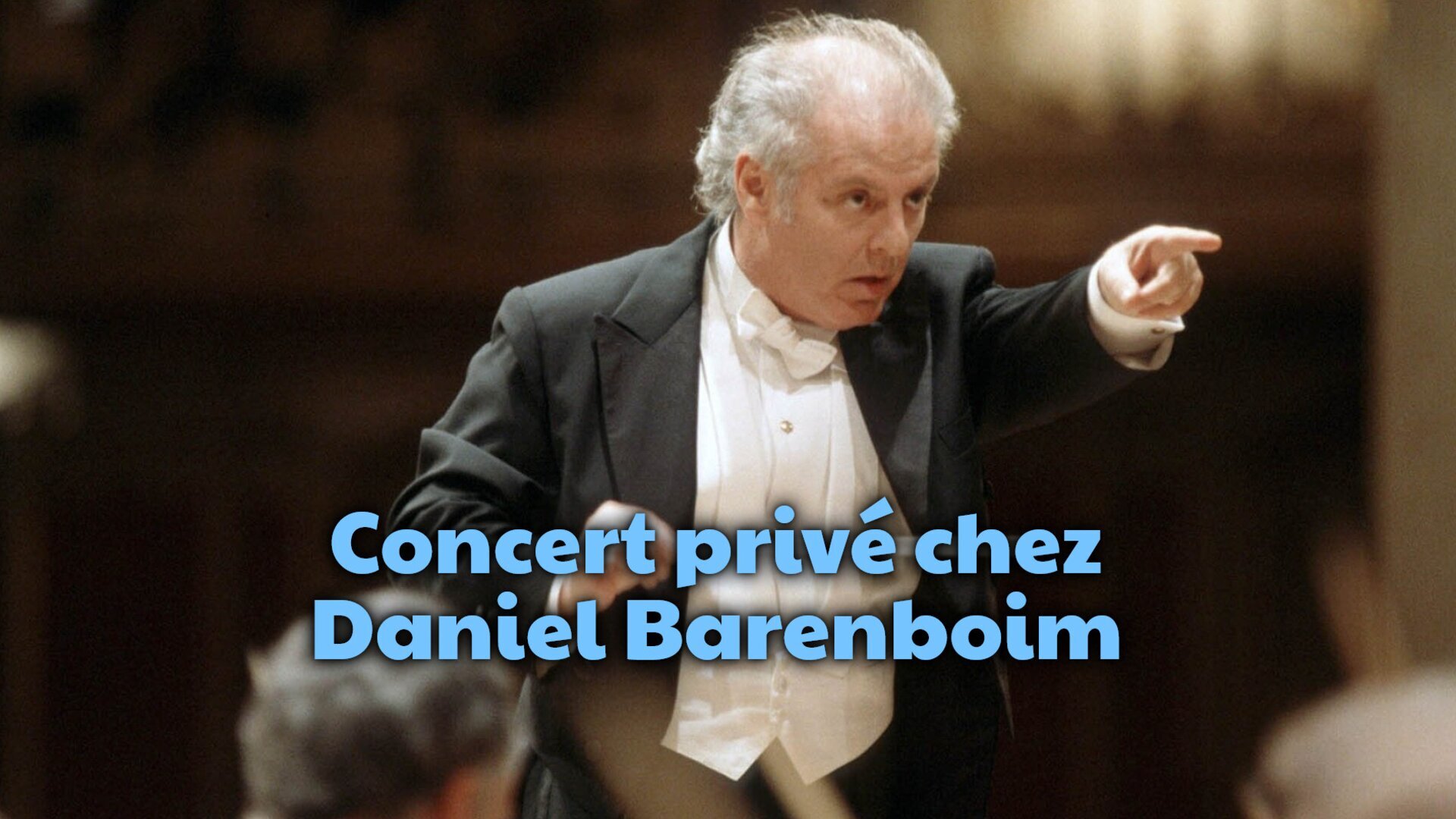 Concert privé chez Daniel Barenboim