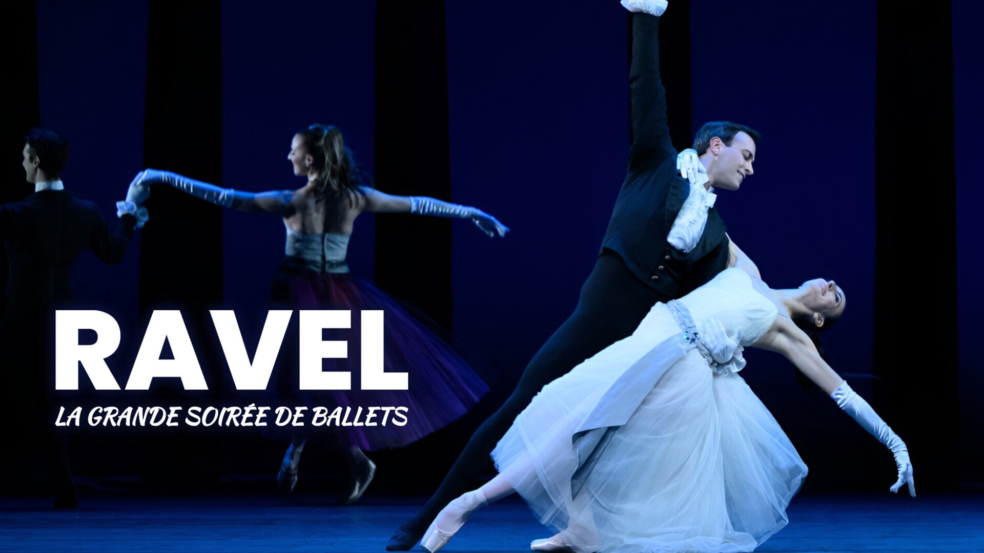 Ravel, la grande soirée de ballets