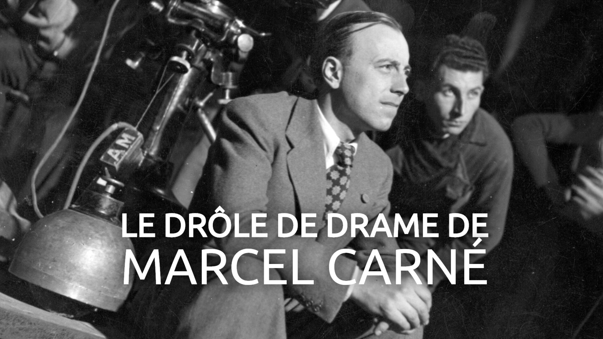 Le drôle de drame de Marcel Carné