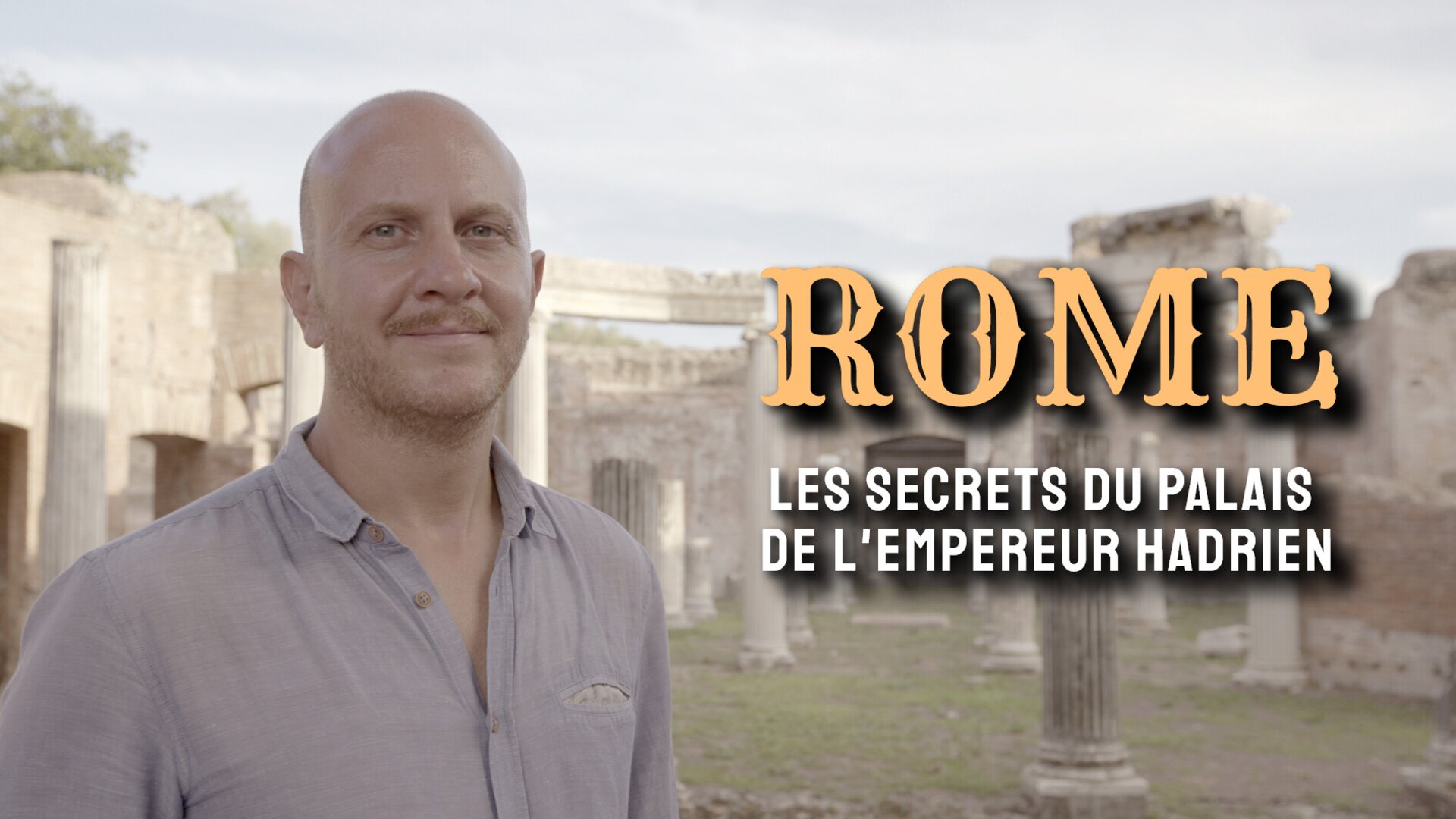 Rome, les secrets du palais de l'empereur Hadrien