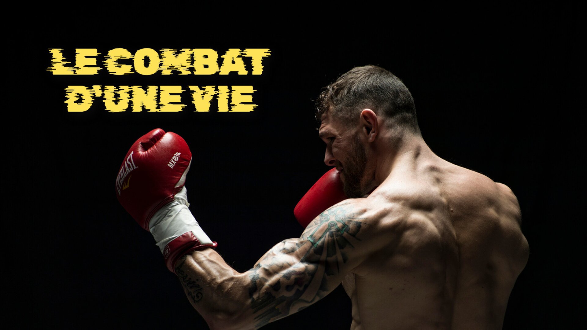 Le combat d'une vie