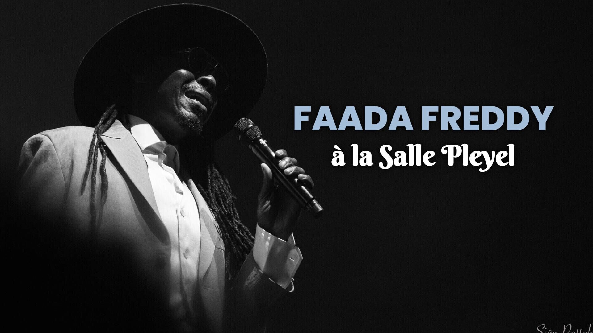 Faada Freddy à la Salle Pleyel