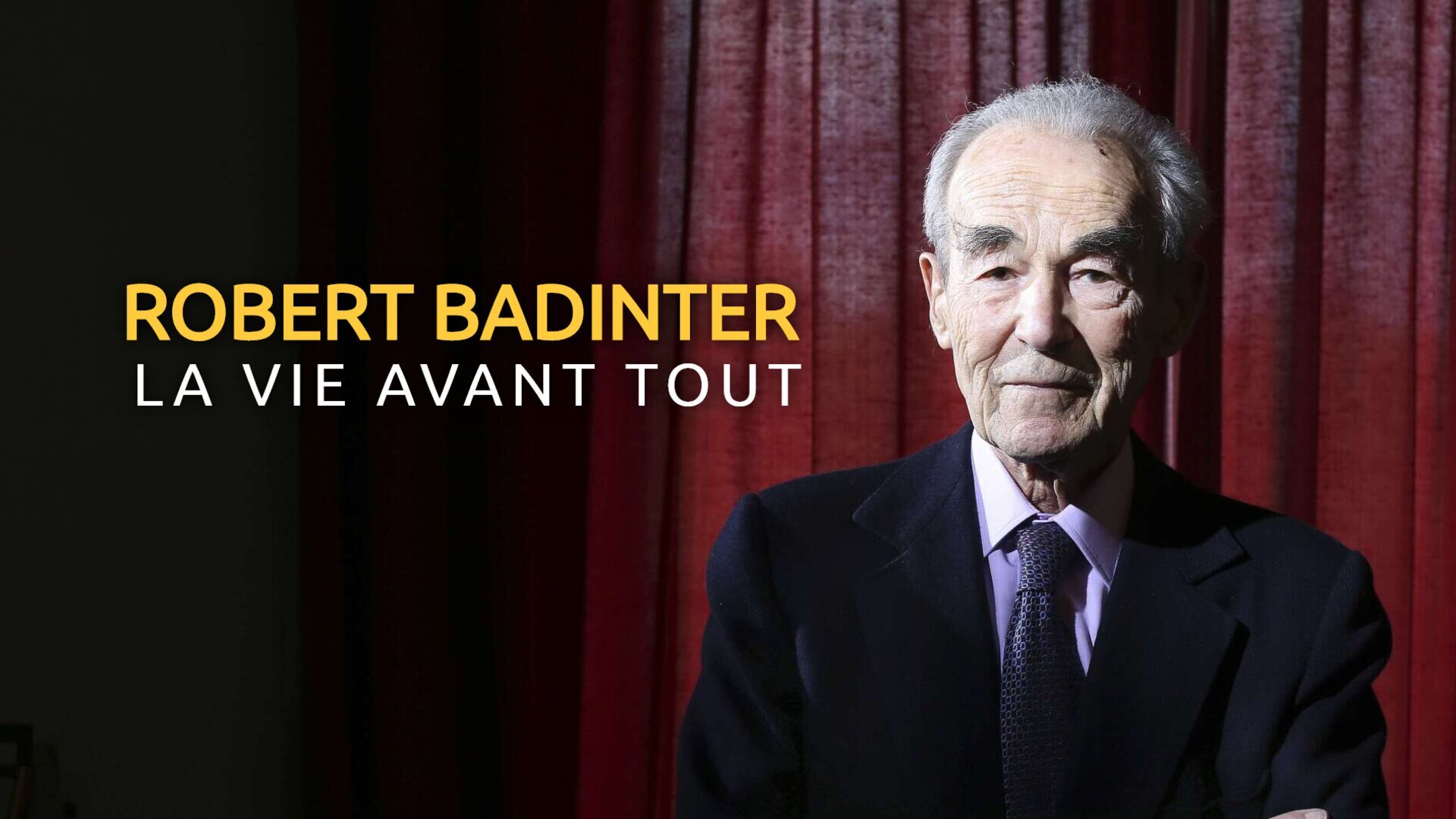 Robert Badinter, la vie avant tout