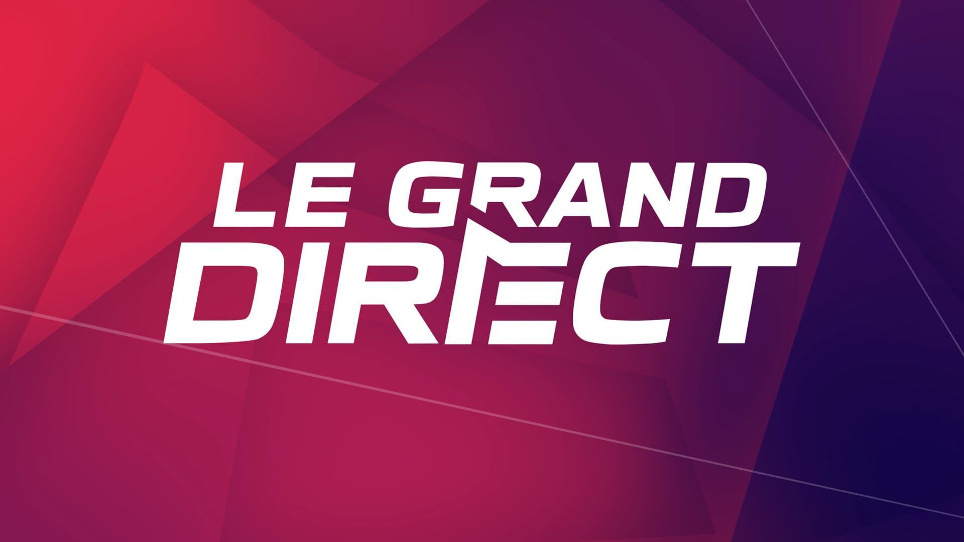 Le grand direct