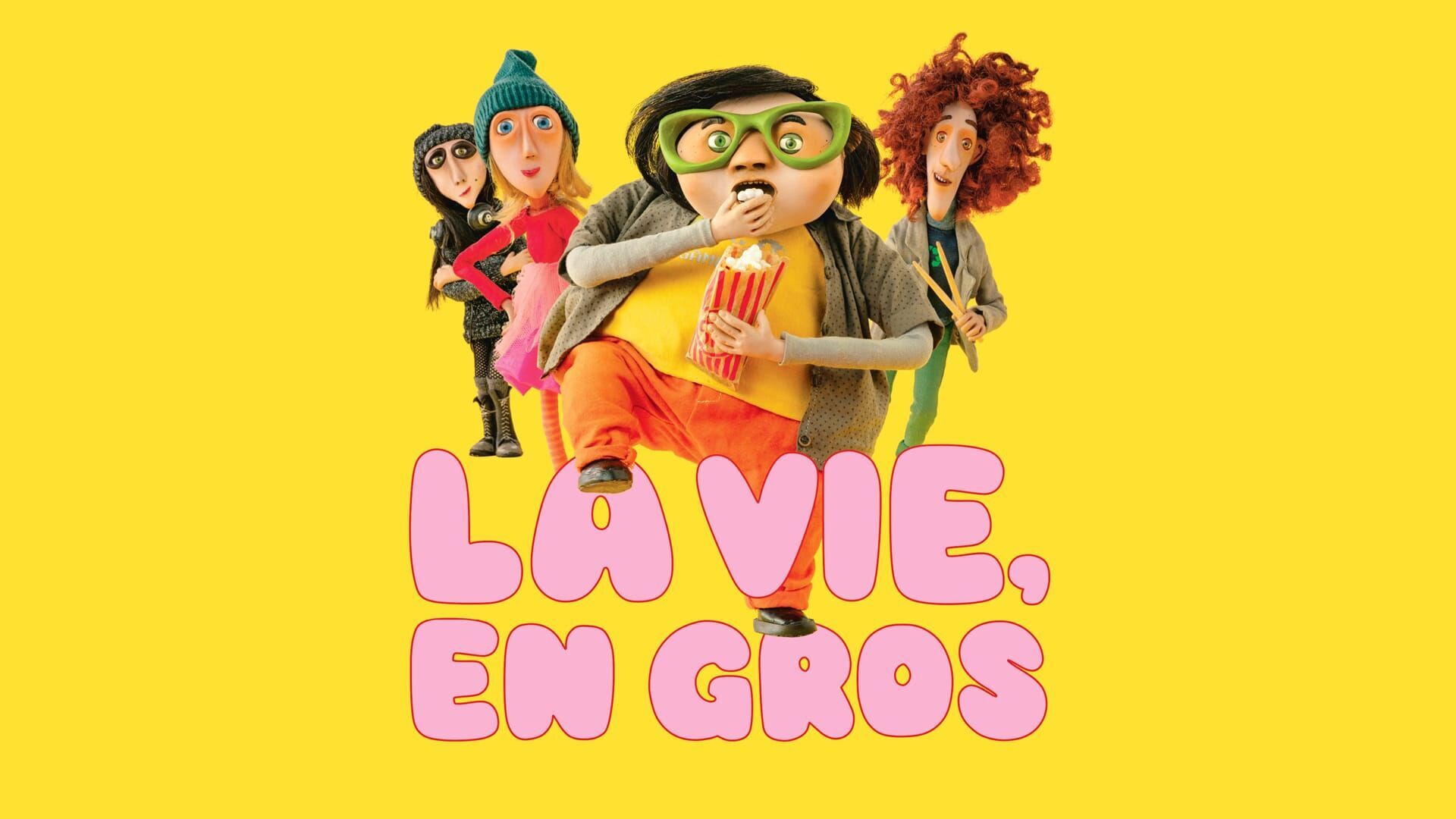 La vie, en gros