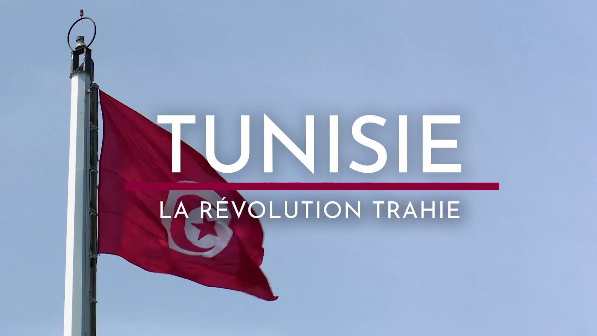Tunisia - The Betrayed Revolution