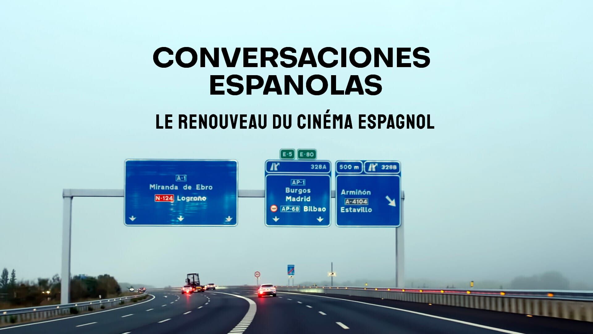 Conversaciones espanolas, le renouveau du cinéma espagnol