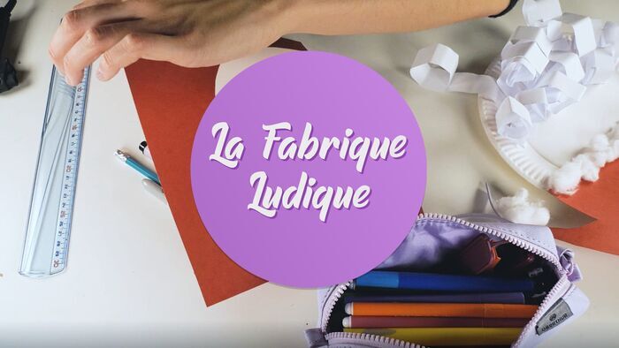 La fabrique ludique