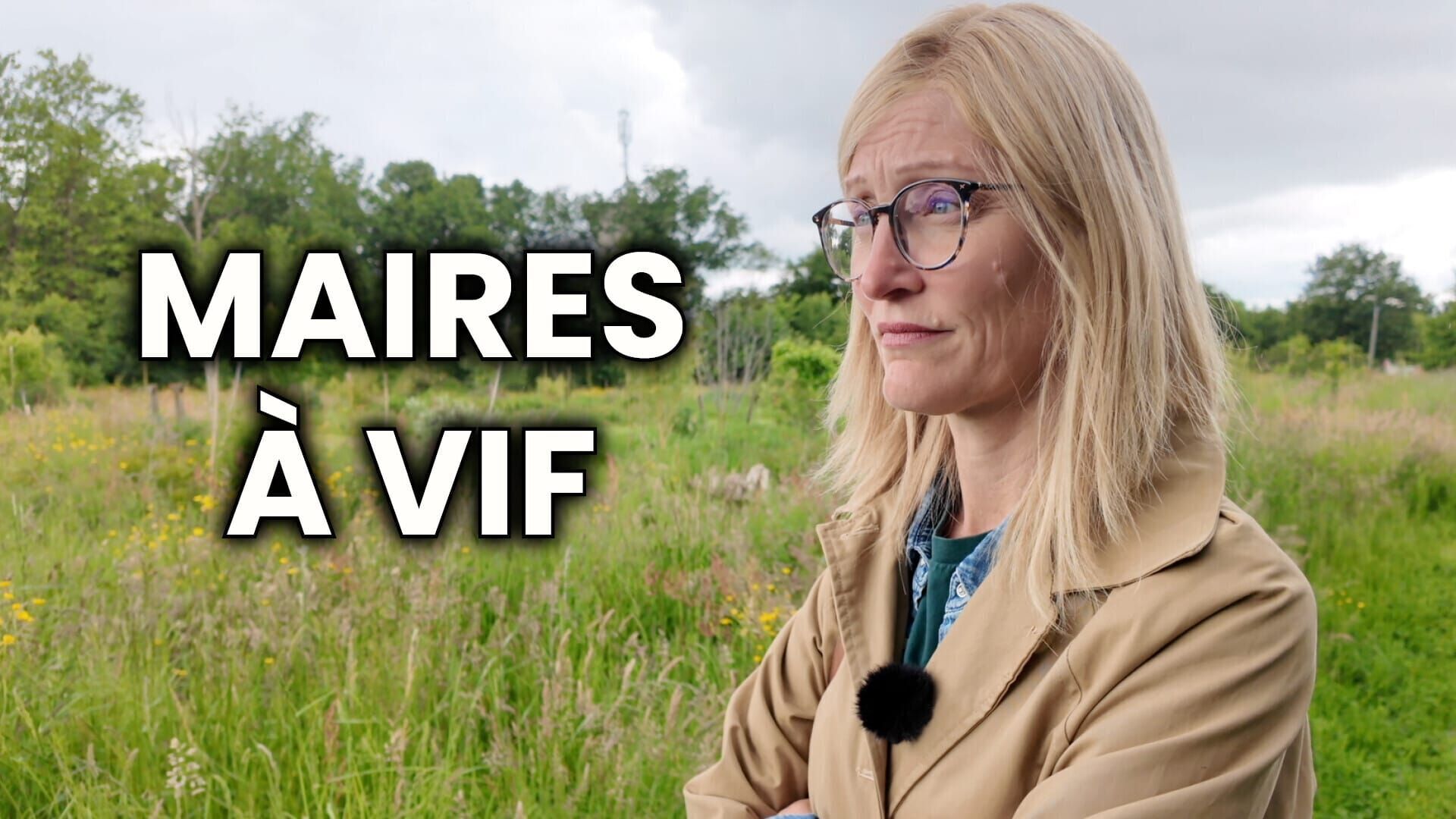 Maires à vif
