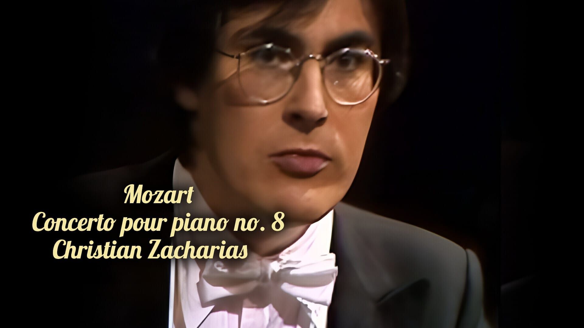 Mozart : Concerto pour piano no. 8 - Christian Zacharias