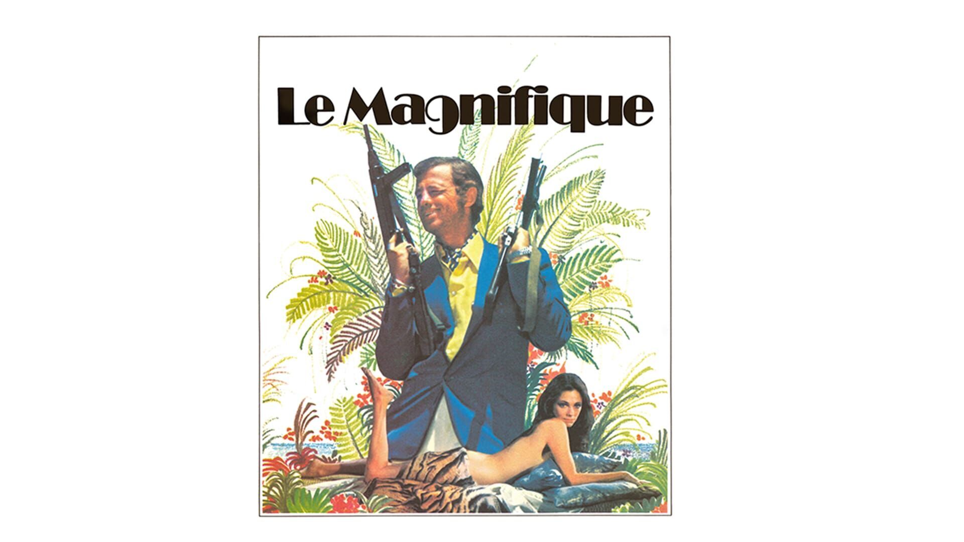 Le magnifique