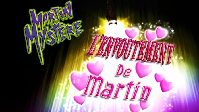 L'envoûtement de Martin