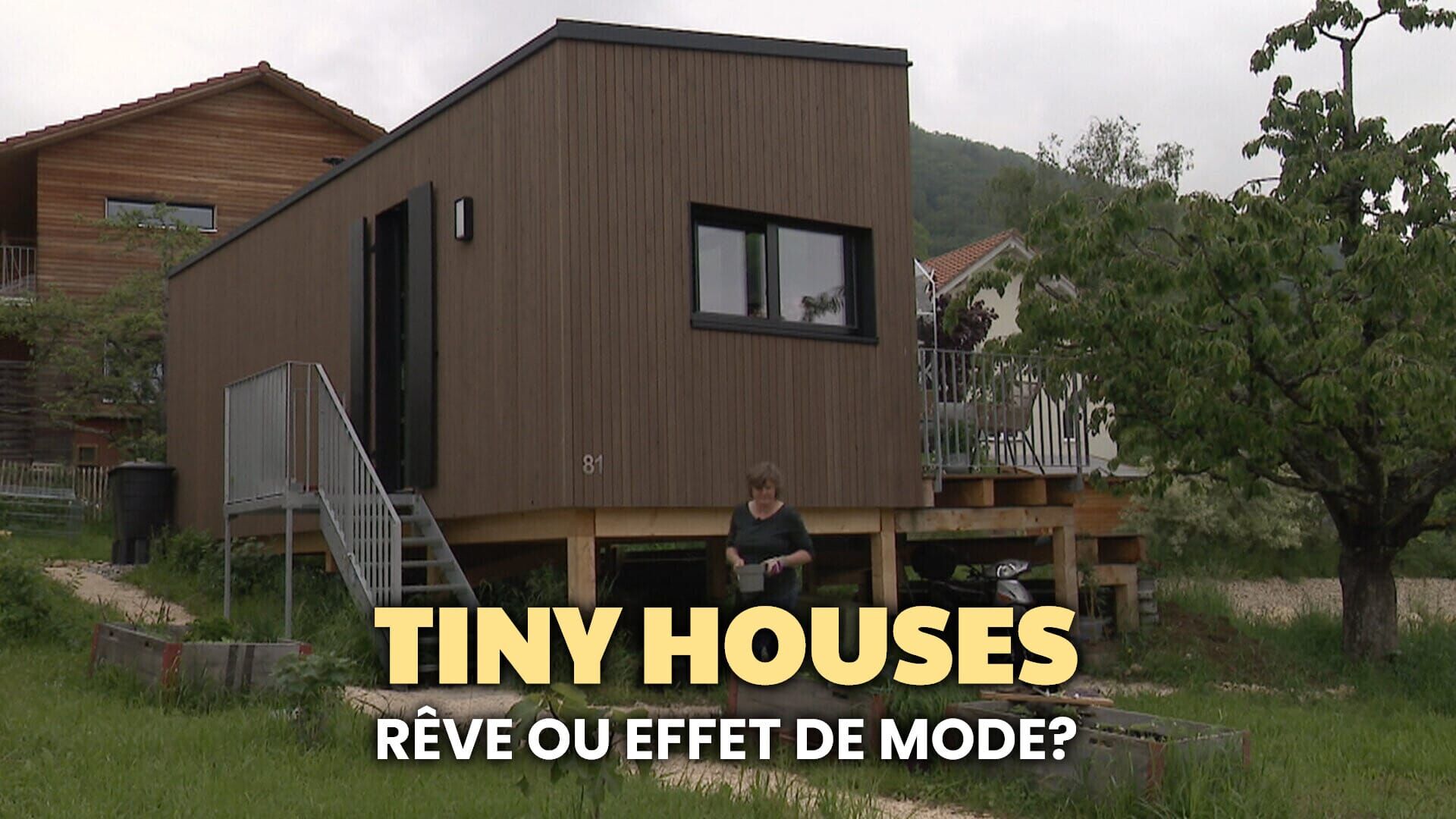 Tiny Houses : Rêve ou effet de mode ?