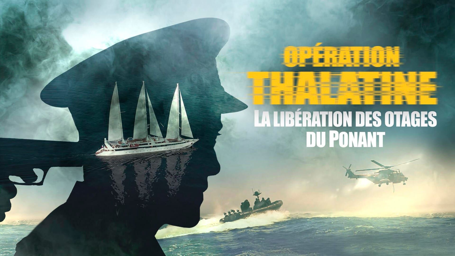 Opération Thalatine : La libération des otages du Ponant