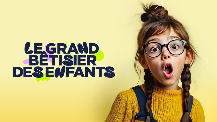 Le grand bêtisier des enfants