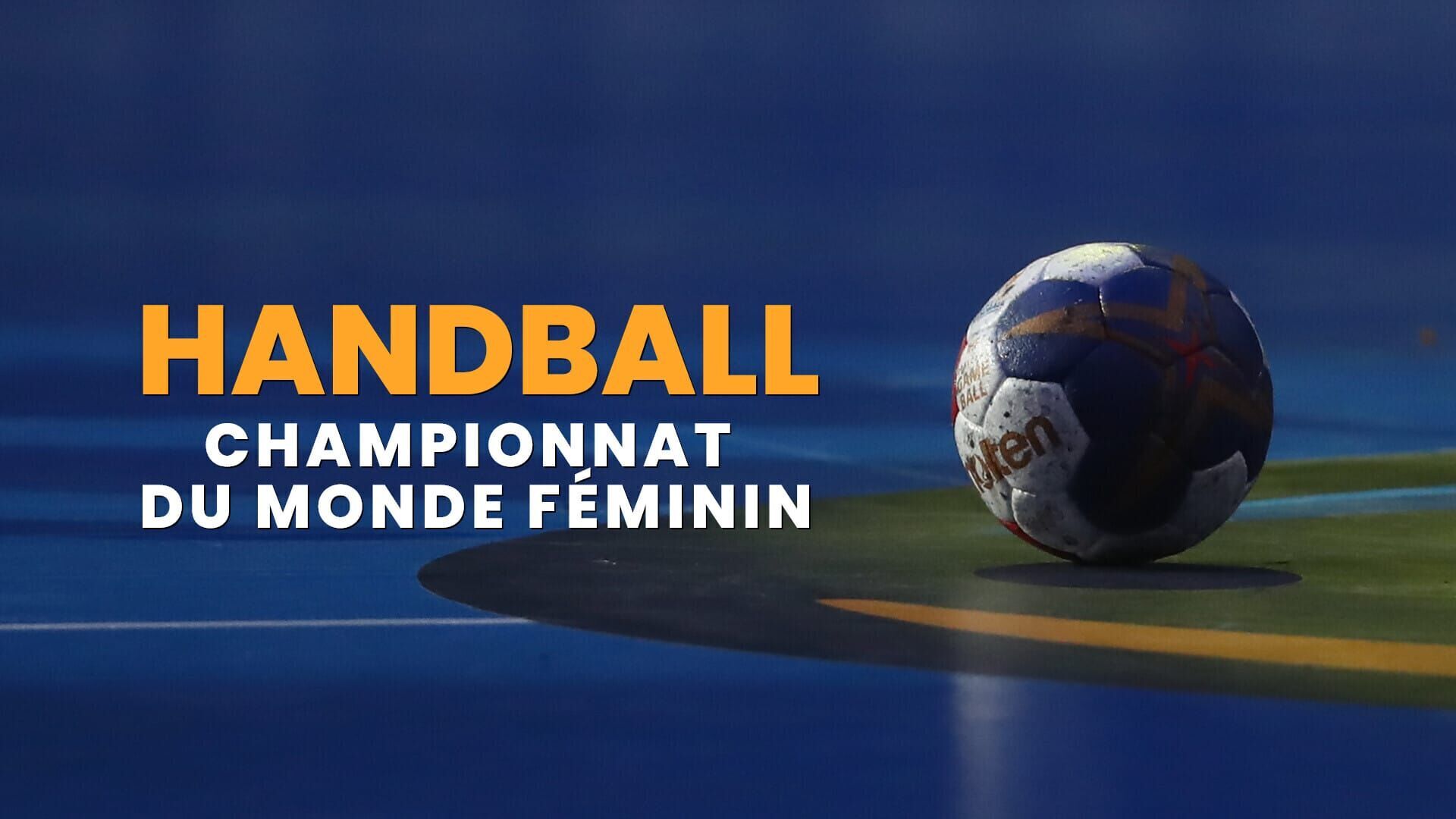 Handball : Championnat du monde féminin