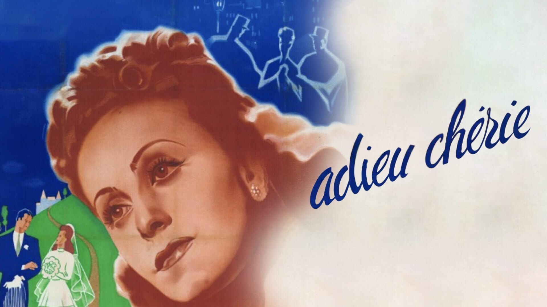 Adieu, chérie
