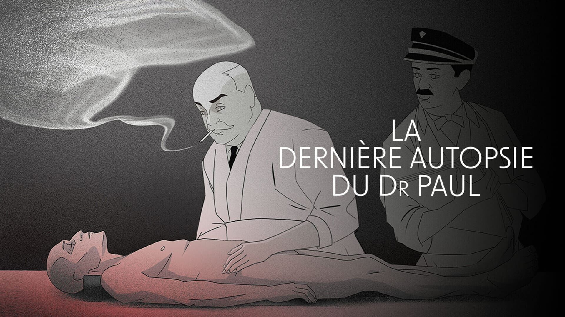 La dernière autopsie du Dr Paul