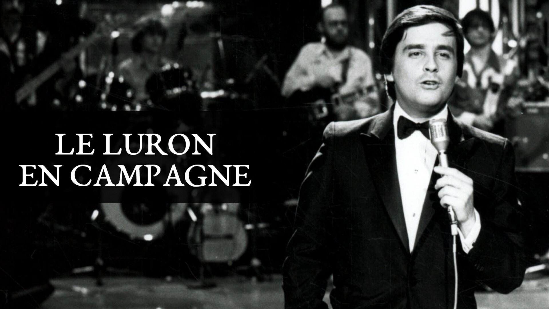 Le Luron en campagne