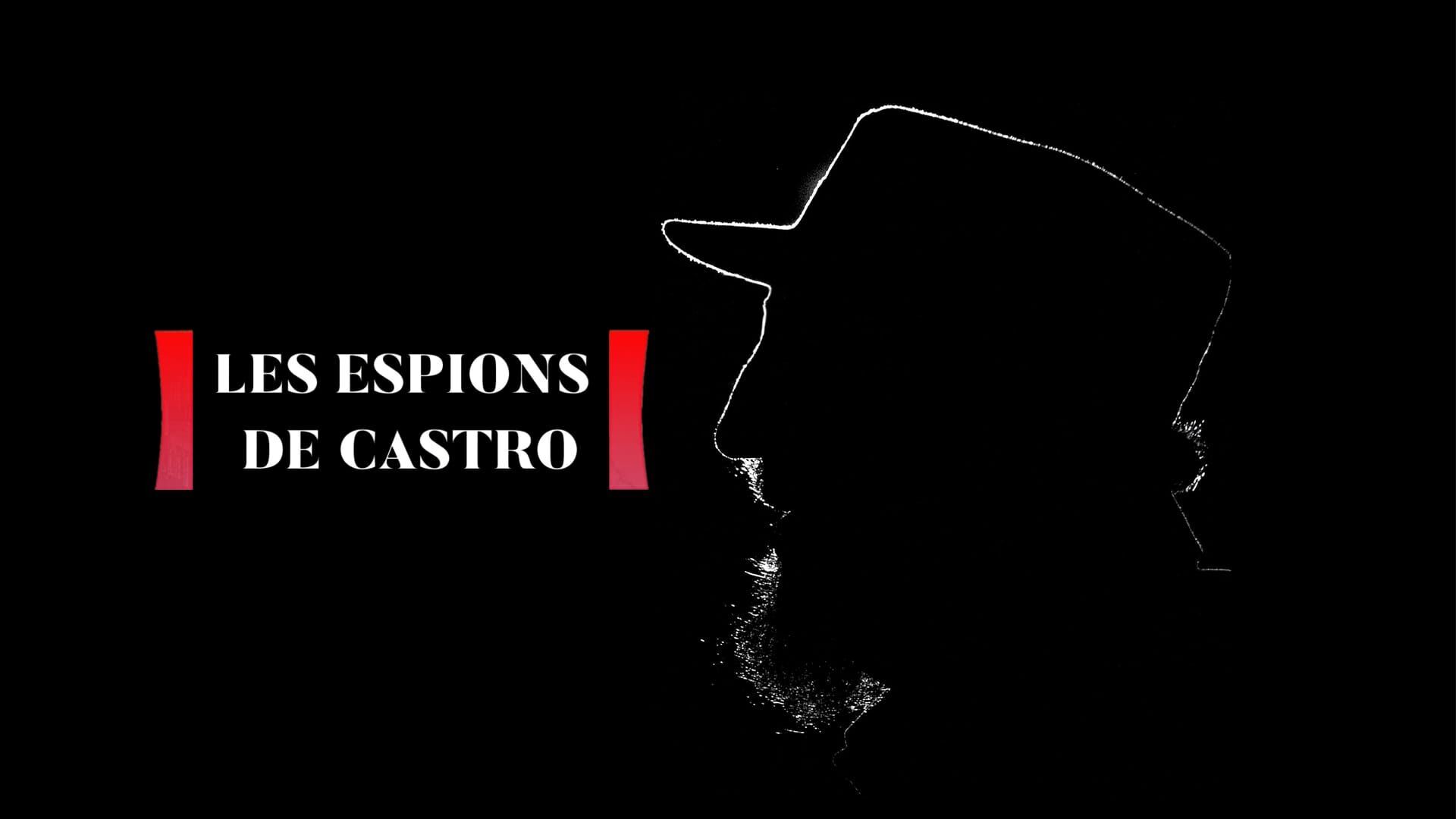 Les espions de Castro