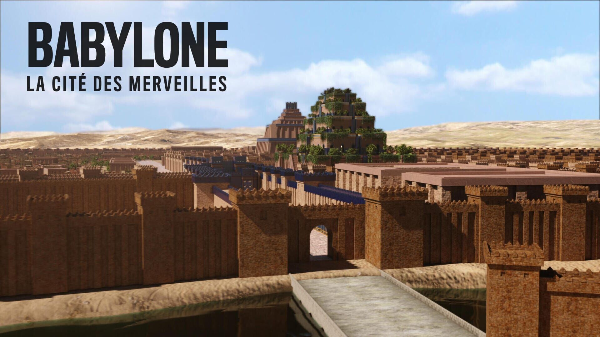 Babylone, la cité des merveilles