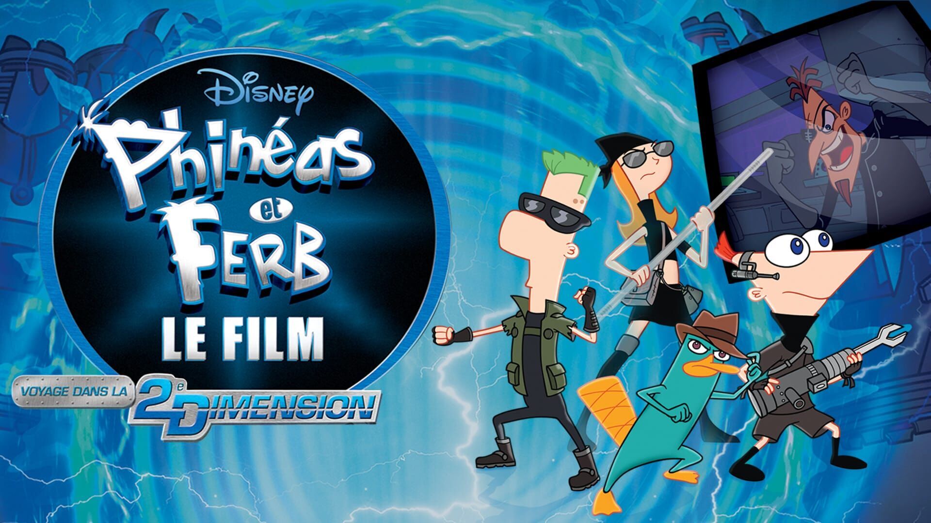 Phinéas et Ferb, le film : Voyage dans la 2e dimension
