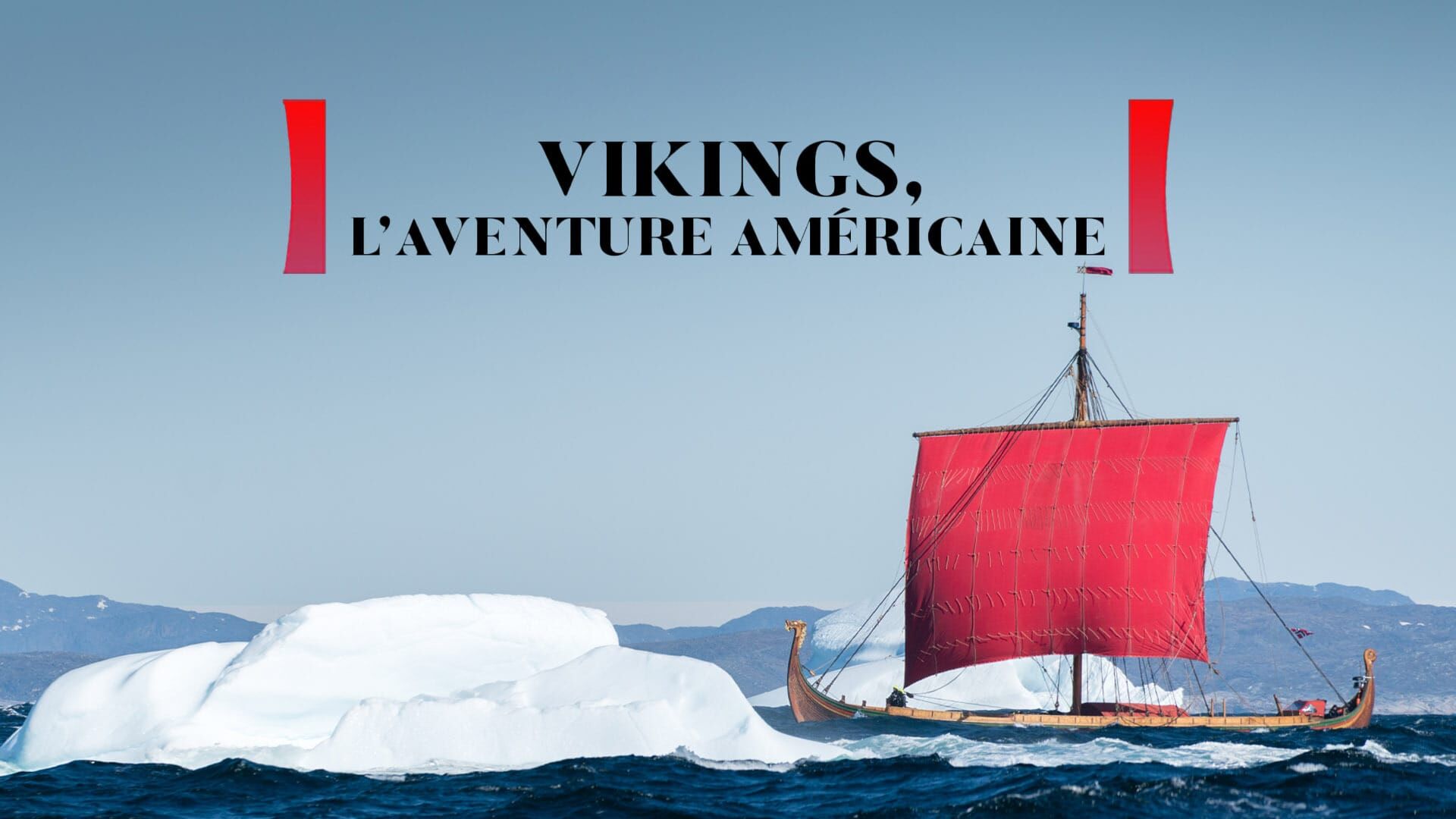 Vikings : l'aventure américaine