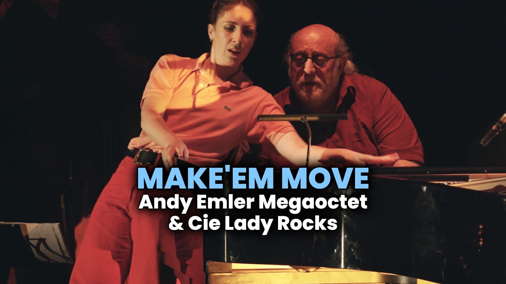Make'Em Move - Andy Emler Megaoctet & Cie Lady Rocks