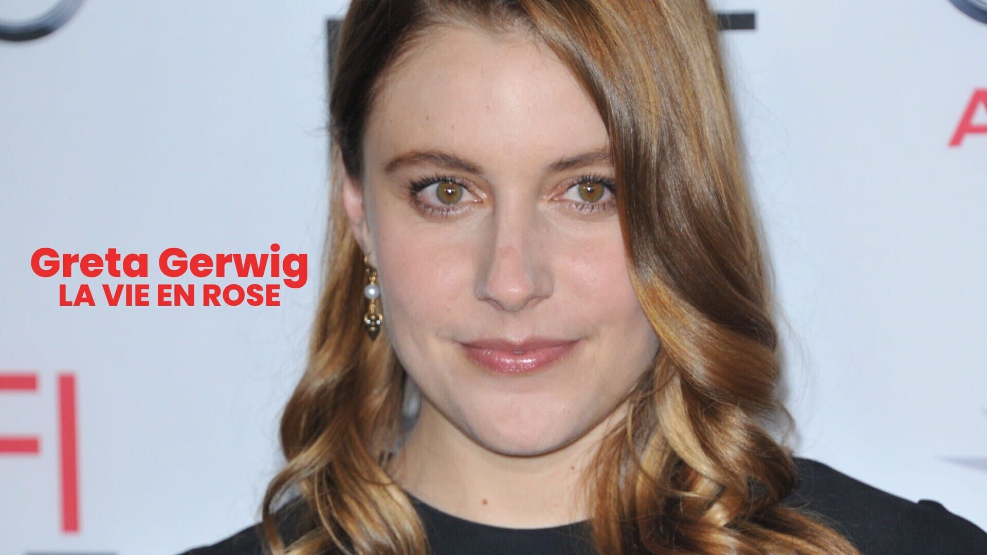 Greta Gerwig, la vie en rose