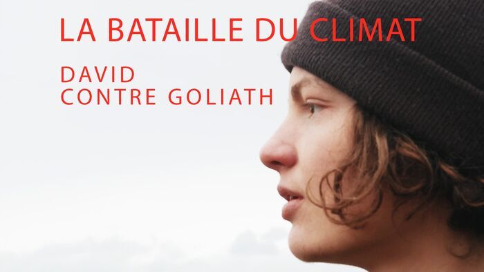 La bataille du climat, David contre Goliath