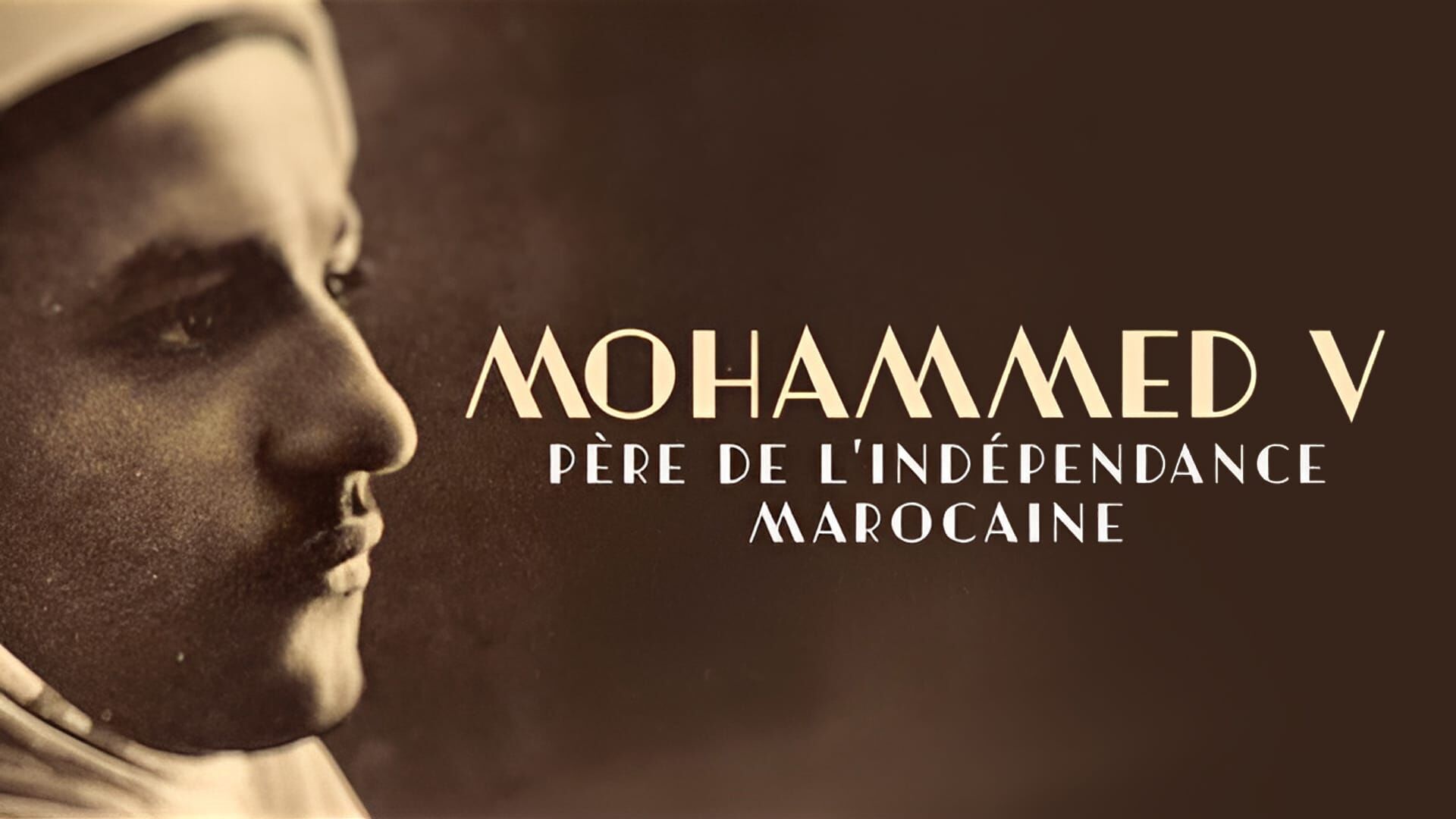 Mohammed V, père de l'indépendance marocaine