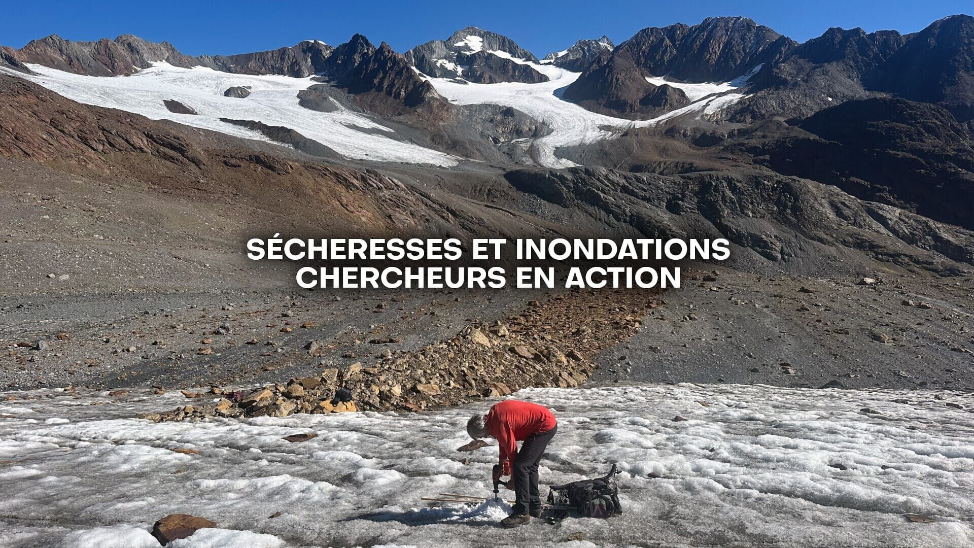 Sécheresses et inondations, chercheurs en action
