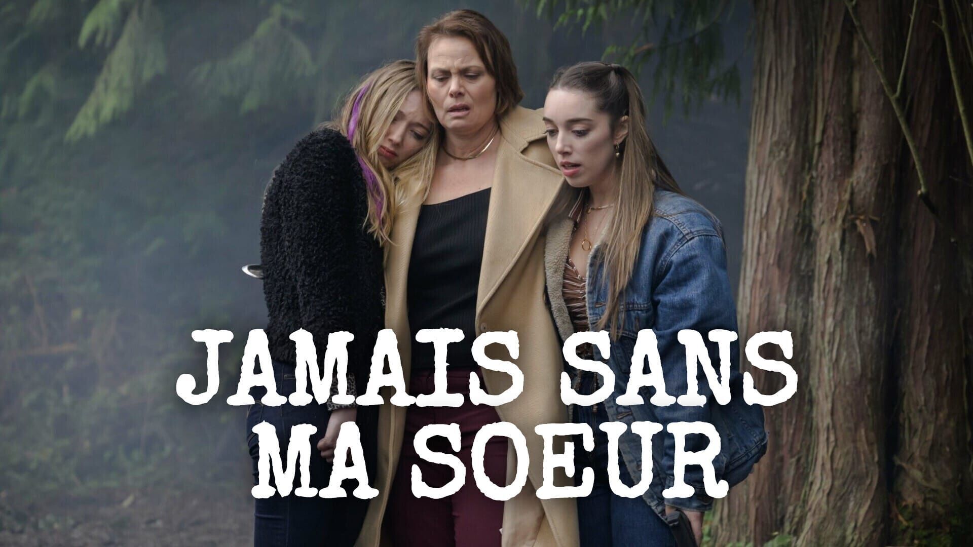 Jamais sans ma soeur