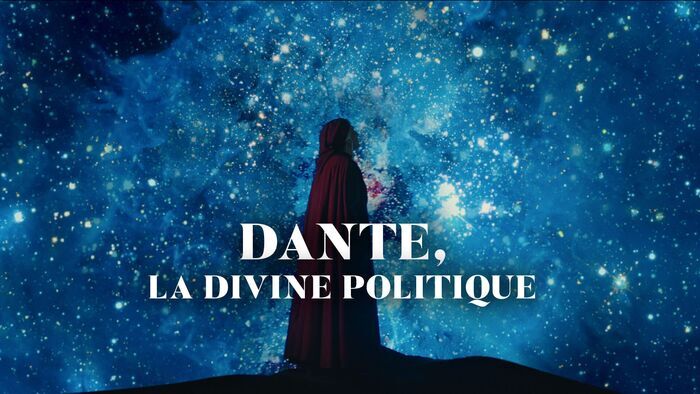 Dante, la divine politique