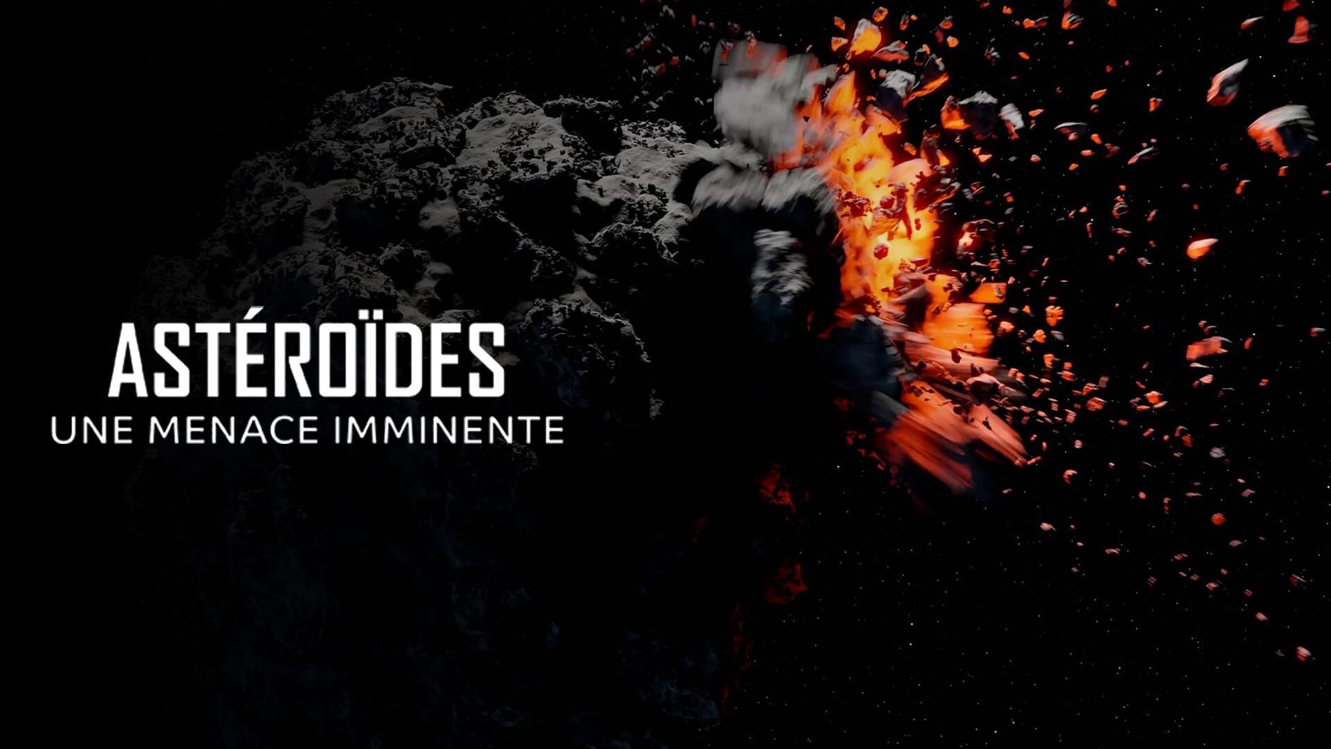 Astéroïdes : une menace imminente