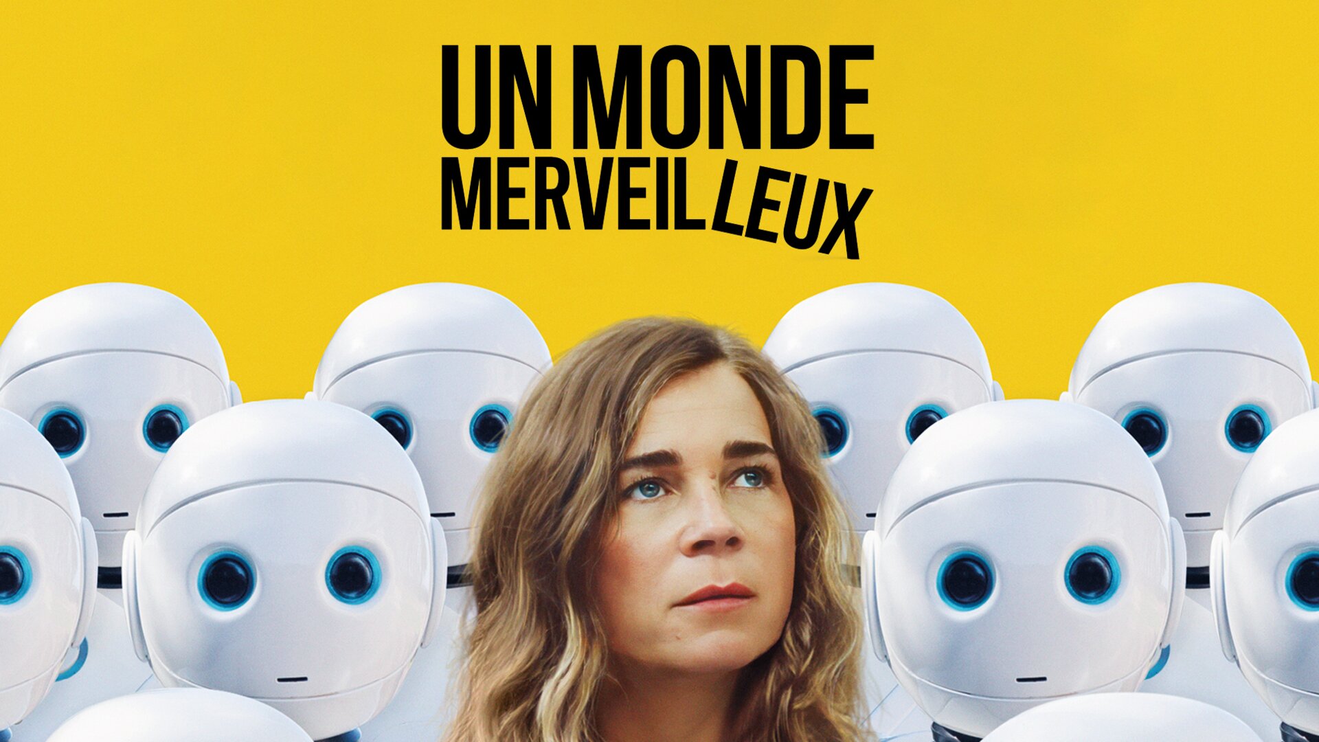 Un monde merveilleux