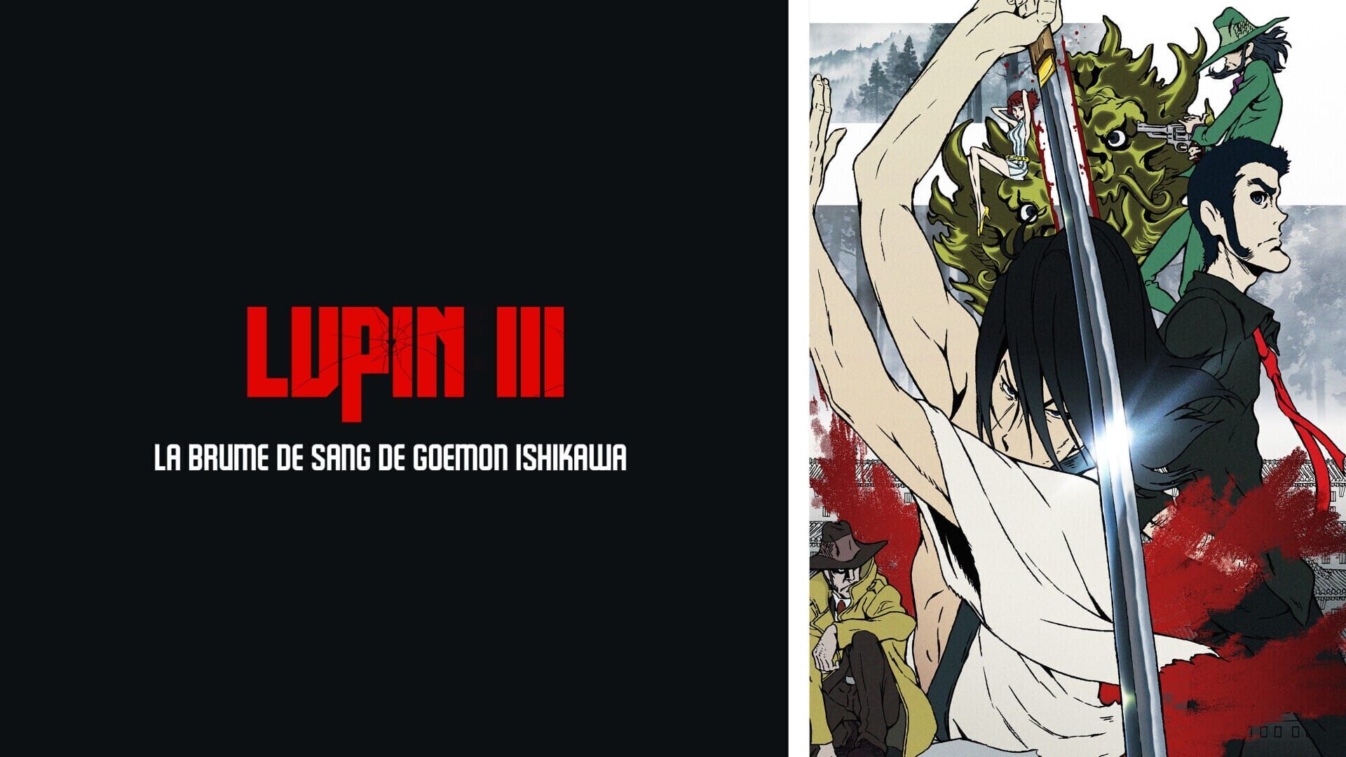 Lupin III: La Brume de sang de Goemon Ishikawa