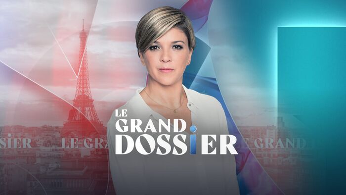 Le grand dossier