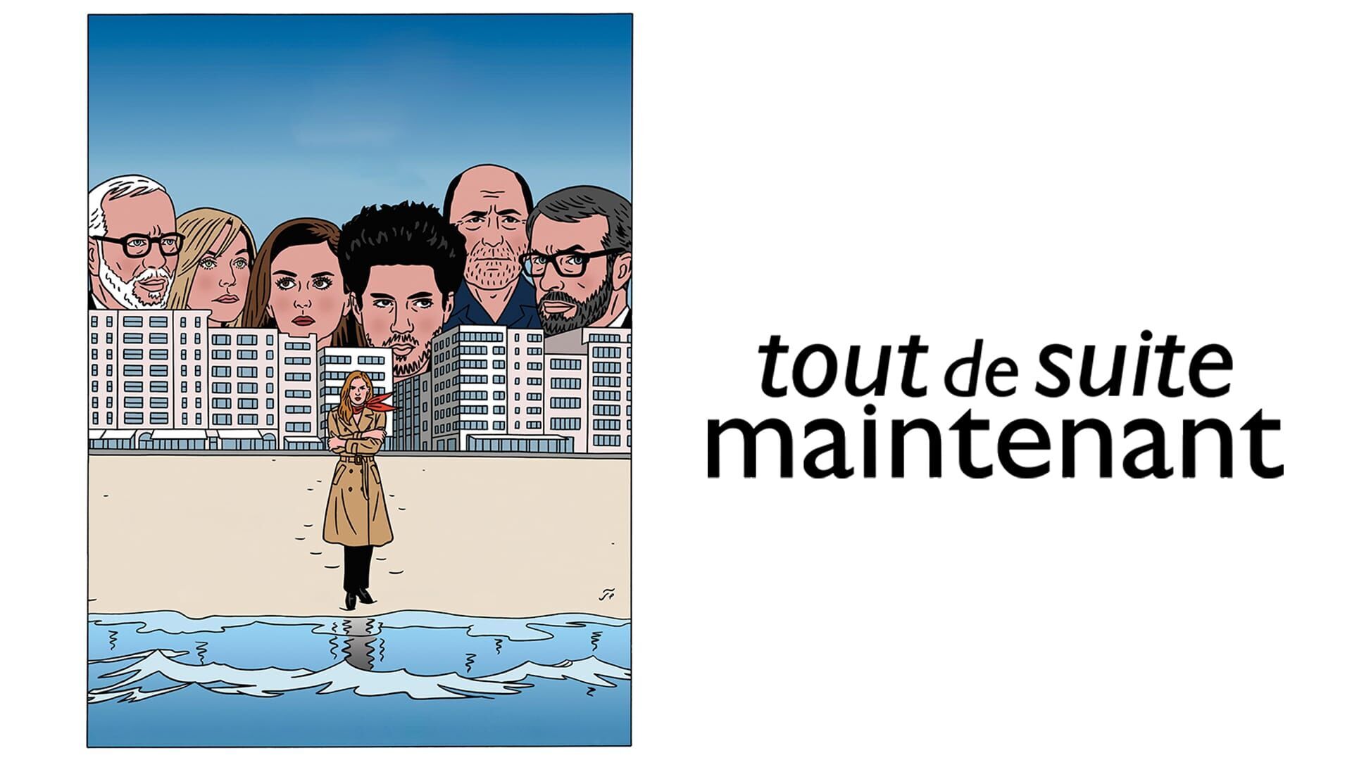 Tout de suite maintenant