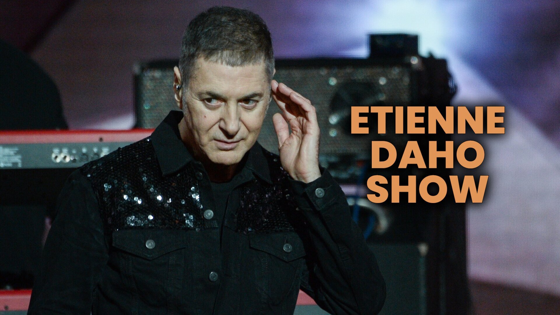 Etienne Daho show