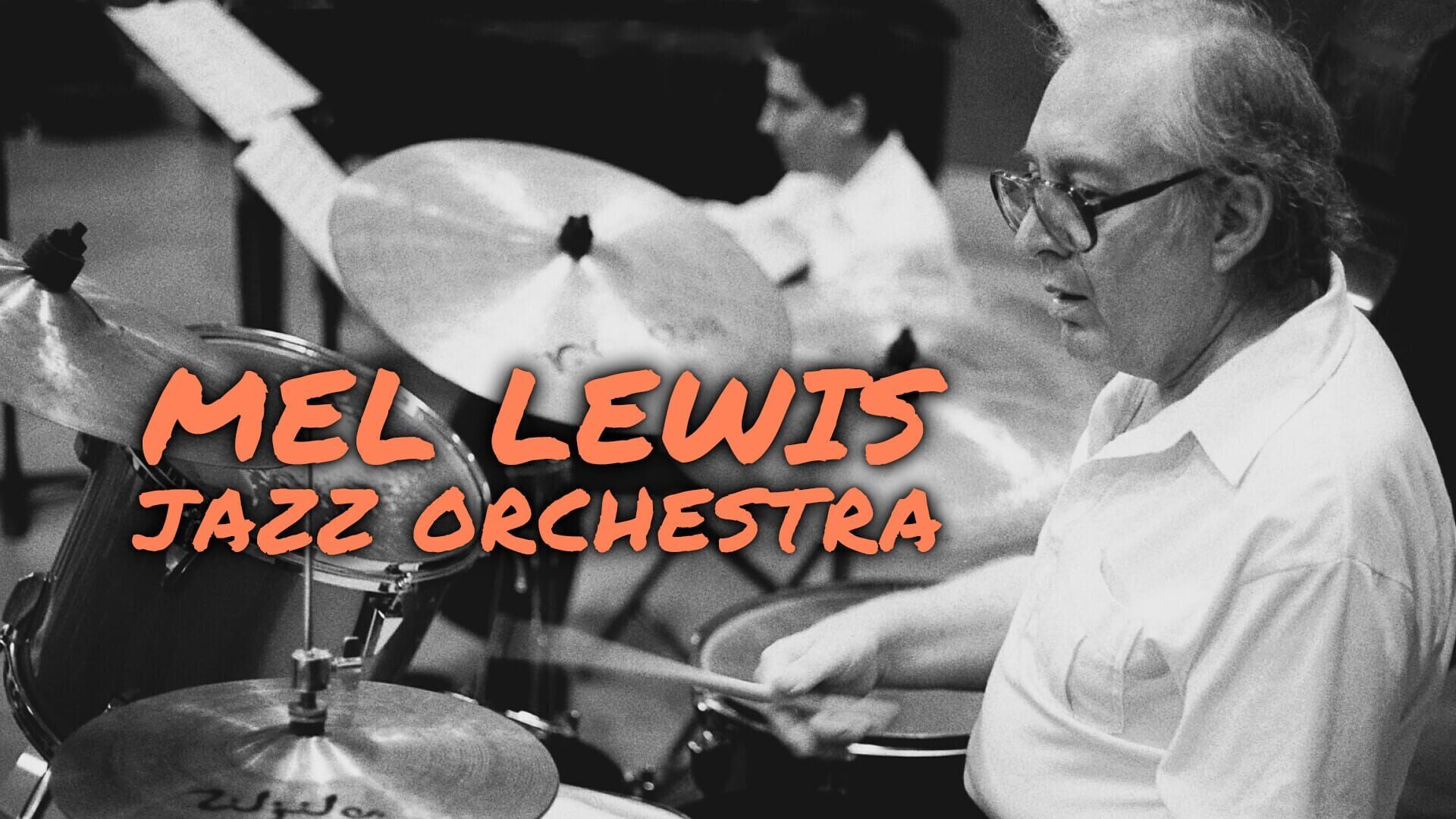 Mel Lewis Jazz Orchestra