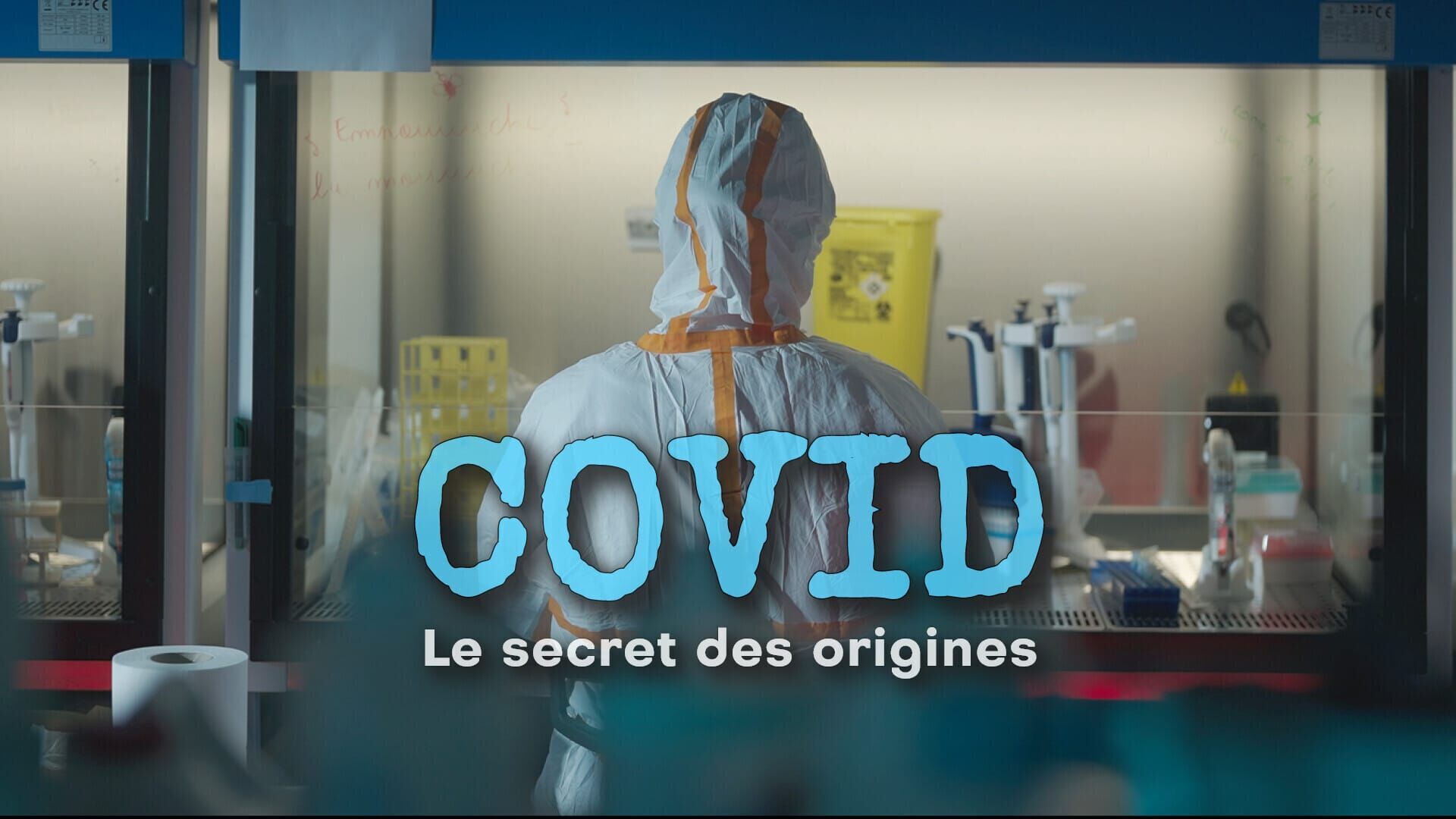 Covid, le secret des origines