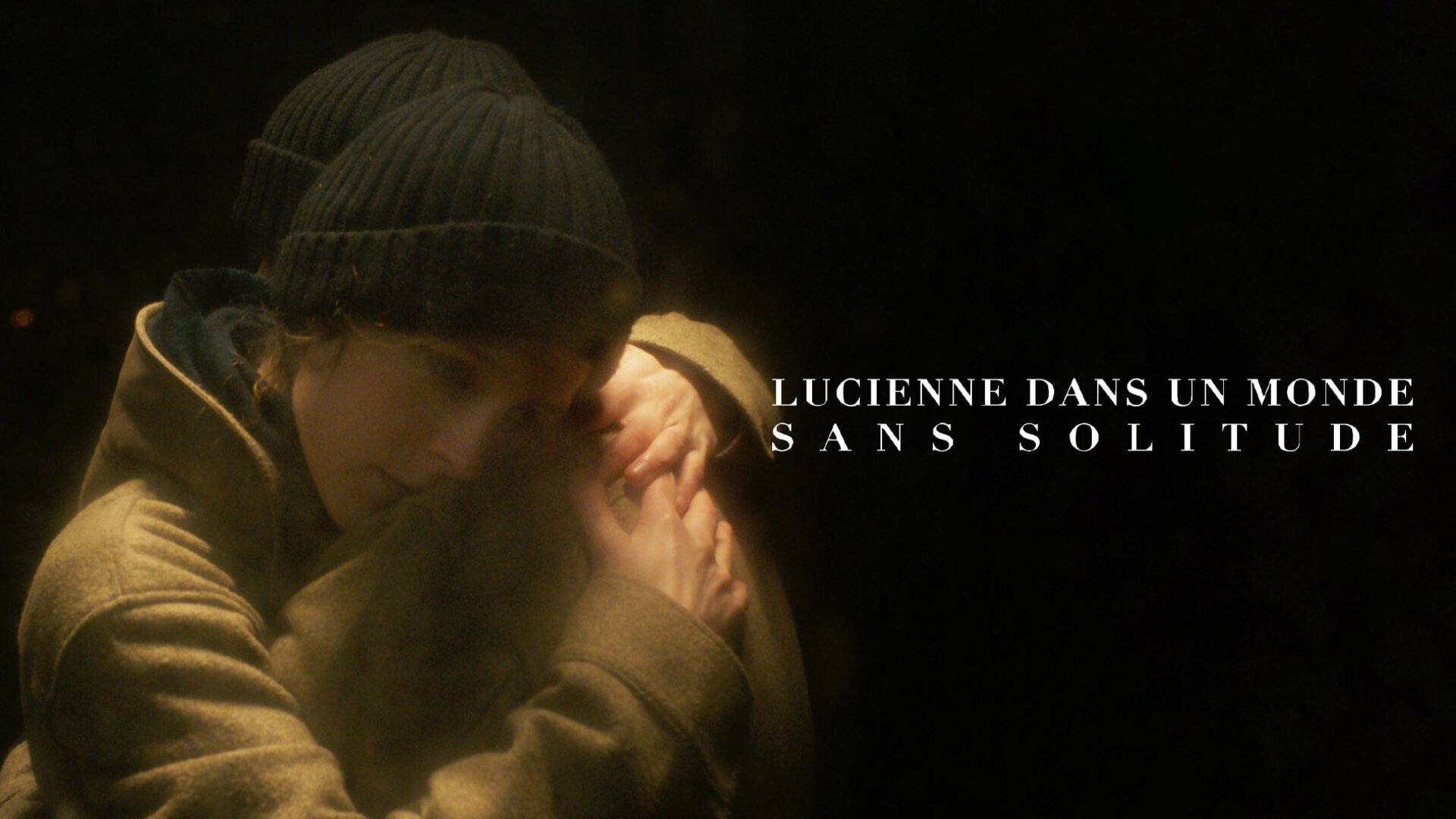 Lucienne dans un monde sans solitude